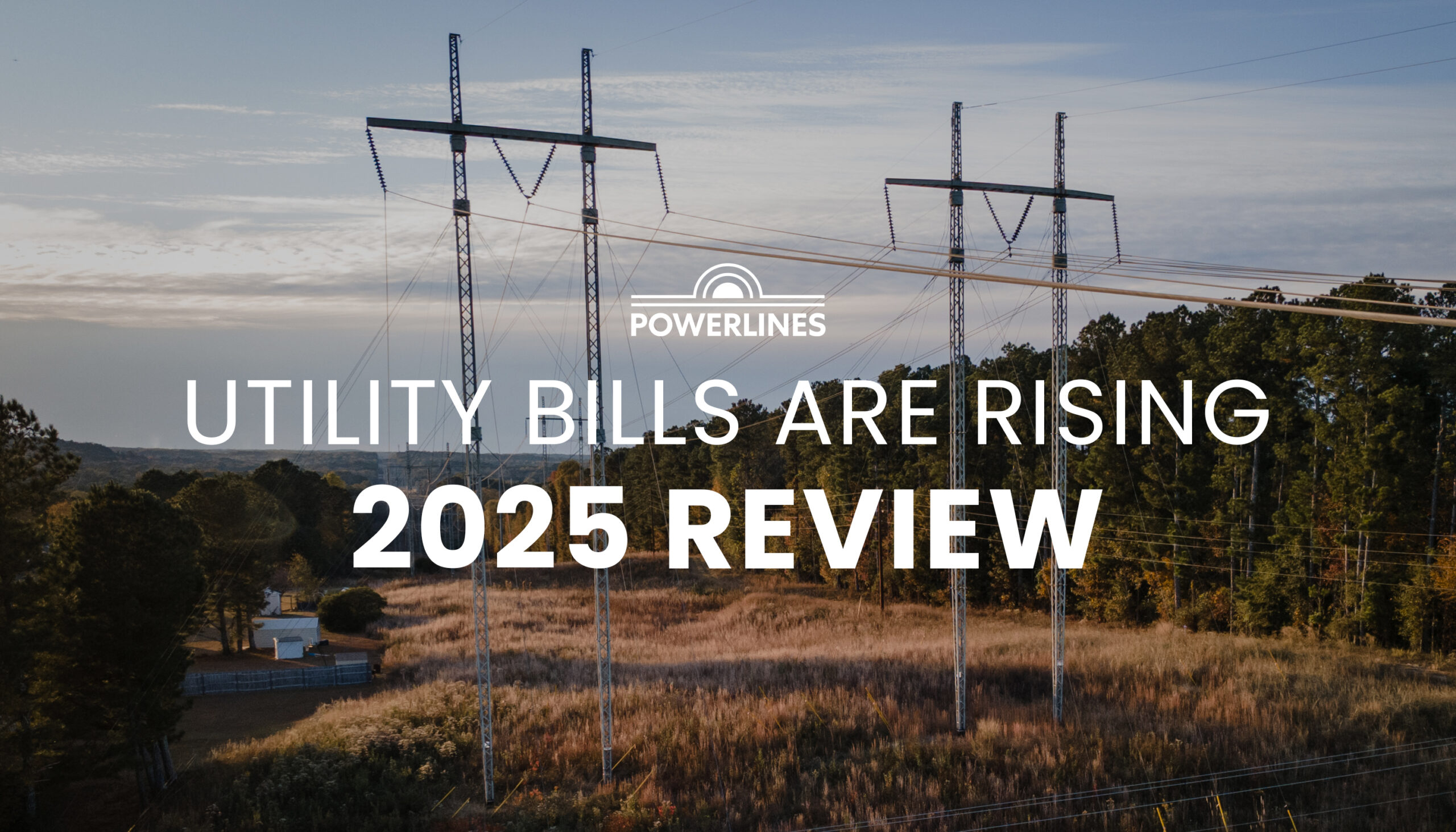 Utilities Requested Record $31 Billion in Rate Increases in 2025, Double That of 2024